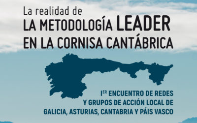XORNADA: “LA REALIDAD DE LA METODOLOGÍA LEADER EN LA CORNISA CANTÁBRICA”